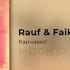 Rauf Faik Карнавал Slowed