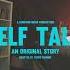 Self Talk Short Film