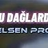 Elsen Pro Talıb Tale Şu Dağlarda Kar Olsaydım