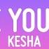 Kesha Die Young Lyrics