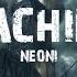 NIGHTCORE MACHINE NEONI Lyrics