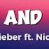 Justin Bieber Ft Nicki Minaj Beauty And A Beat Lyrics Jessie J Akon