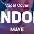 MAVE Pandora Russian Cover By Rona Ft L Era