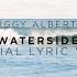 Ziggy Alberts Waterside Land Sea Official Lyric Video