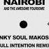 Nairobi And The Awesome Foursome Funky Soul Makossa Full Intention Remix