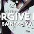 Forgive Me Saint Seiya Slowed Reverb