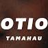 Tamahau Motion