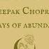 Day 18 21 Days Of Abundance Meditation Deepak Chopra