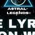 The Galactic Lyran Orion Wars Episode 3 Astral Legends