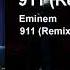 Eminem 911 Remix