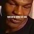 Mike Tyson Talks About Tough Guys