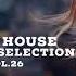 Maxim Lein Deep House Vol 26 Vocal Selection