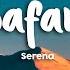 SAFARİ Serena Lyrics Vietsub