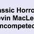 Kevin MacLeod Classic Horror 2