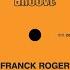 Franck Roger Cosmic Funk Original Mix