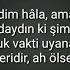 Yüzyüzeyken Konuşuruz Ölsem Yeridir Lyrics HQ