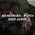 Heartburn Edit Audio