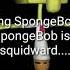 SpongeBob Actually Loves Squidward