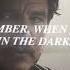 Ellie Joel Remember When Your Lost In The Darkness Look For The Light