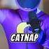 CatNap Makes A Song I Am CatNap Song