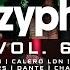 Alzypher Vol 6 Dante X Turek Hem X Calero LDN X Chato 473 X Mr Lars X Zoop One