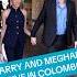 Harry And Meghan Arrive In Bogota Colombia Day 1 News Princeharry Meghanmarkle