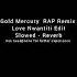 Gold Mercury RAP Remix Love Nwantiti Edit Slowed Reverb Blackselfish