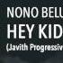 Nono Belune RAM Hey Kid Javith Progressive House Remix