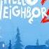 Hello Neighbor 2 Full Game Walkthrough No Commentary