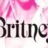 Britney Spears Bombastic Love Audio