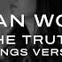 Megan Woods The Truth Strings Version Official Video