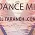 Persian Dance Mix 2019 DjTaraneh Mixset