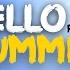 Hello Summer Radio Edit