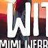 Mimi Webb Good Without Lyrics