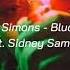 Eva Simons Bludfire Feat Sidney Samson Slowed Reverb