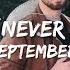 September La La La Never Give It Up Slowed Lyrics