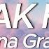 Ariana Grande Break Free Lyrics Ft Zedd