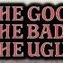 Quentin Tarantino On The Good The Bad And The Ugly