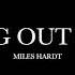 Running Out Of Time By Miles Hardt Lyrics