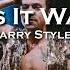 Harry Styles As It Was Edit Audio