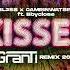 BL3SS X CAMRINWATSIN Ft Bbyclose KISSES GranTi REMIX 2024