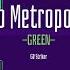 Welcome To Metropolis Trailer GREEN