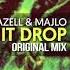 Majlo X Gazell Let It Drop Original Mix