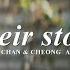 Yi Chan Cheong Ah Their Story