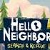 Hello Neighbor Search And Rescue OST Neighbor Searching