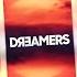 Dreamers Extended Mix