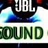 JBL DJ REMIX MUSIC BASS BOOSTED SONGS VIP BASS 312