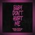 David Guetta Anne Marie Coi Leray Baby Don T Hurt Me GR1NDU Remix Extended