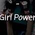 Haschak Sisters Girl Power Lyrics