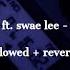 French Montana Ft Swae Lee Unforgettable Slowed Reverb